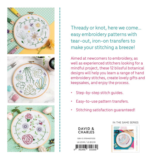 Embroidery Made Easy: Botanical Bliss