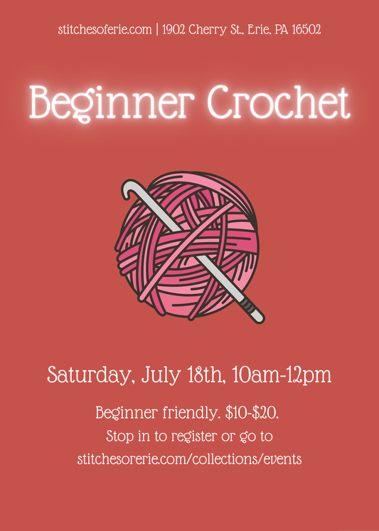 July 18, 2026 Beginner Crochet Workshop
